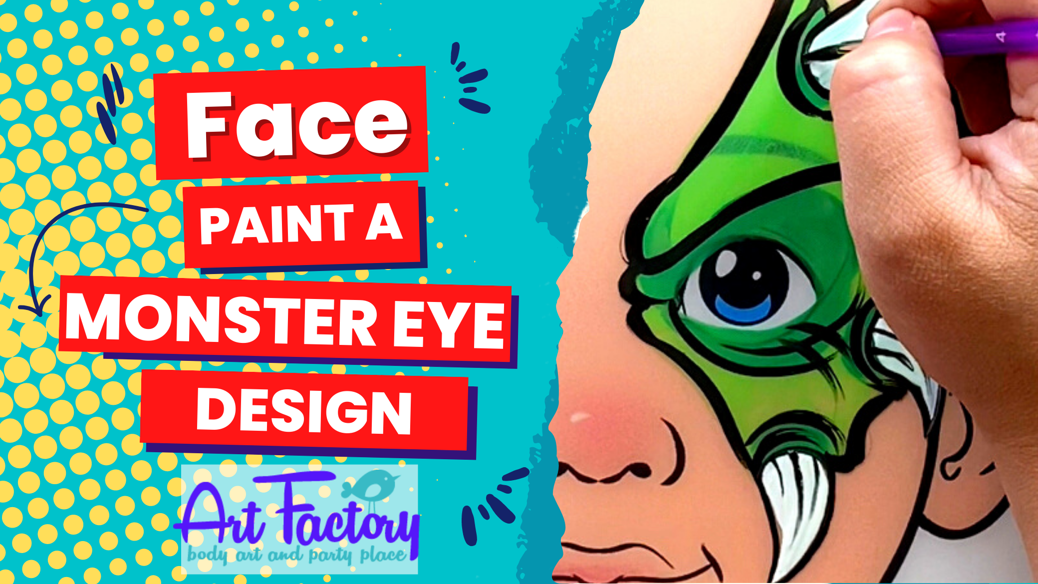 Image shows the words how to face paint a monster eye design.